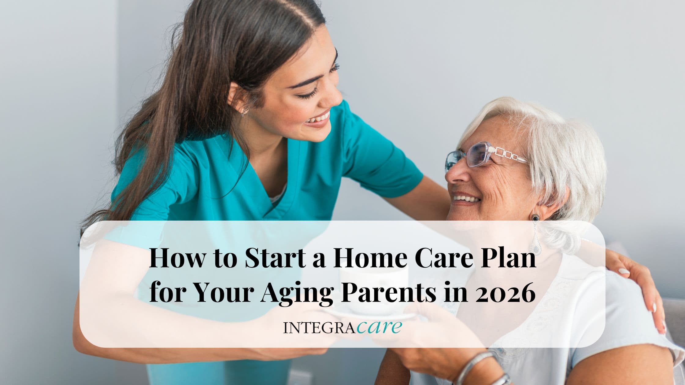 A home care nurse smiling while assisting an elderly woman at home, representing personalized care planning for aging parents in 2026.