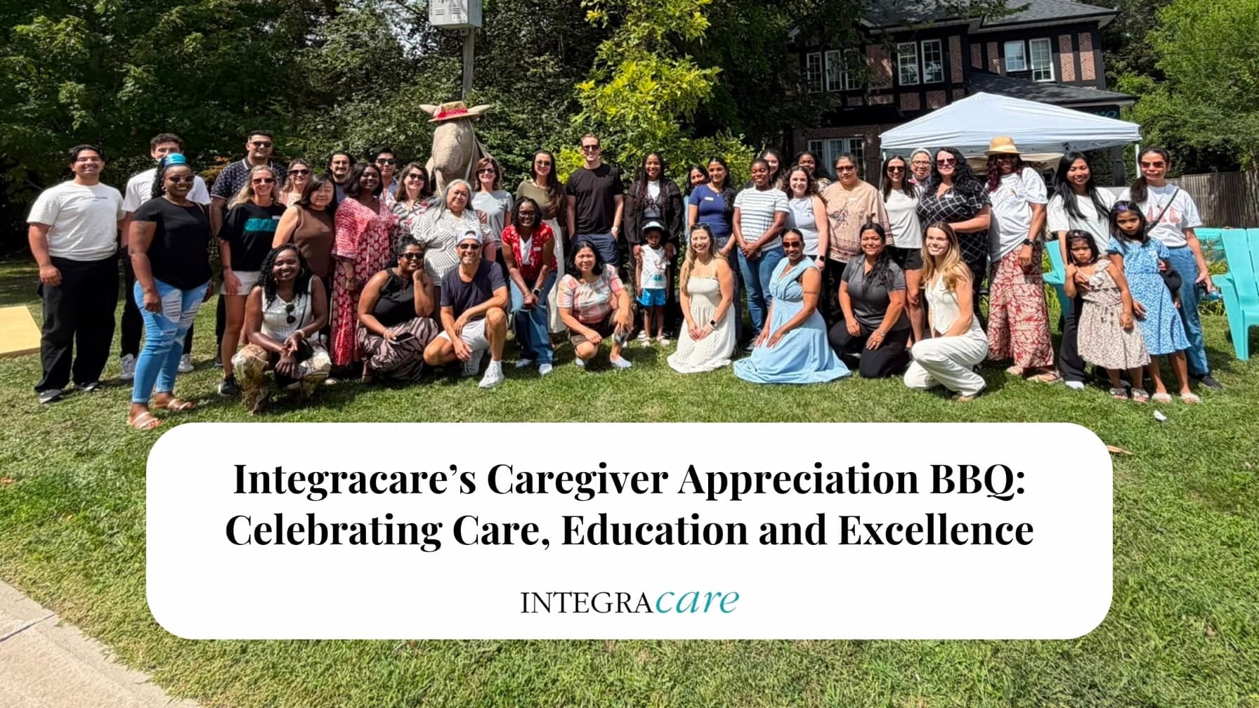 Integracare’s Caregiver Appreciation BBQ: Celebrating Care, Education and Excellence