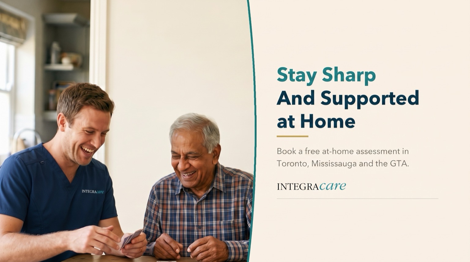 A caregiver and an older man laugh over a card game beside an invitation to book a free at-home assessment in Toronto, Mississauga and the GTA