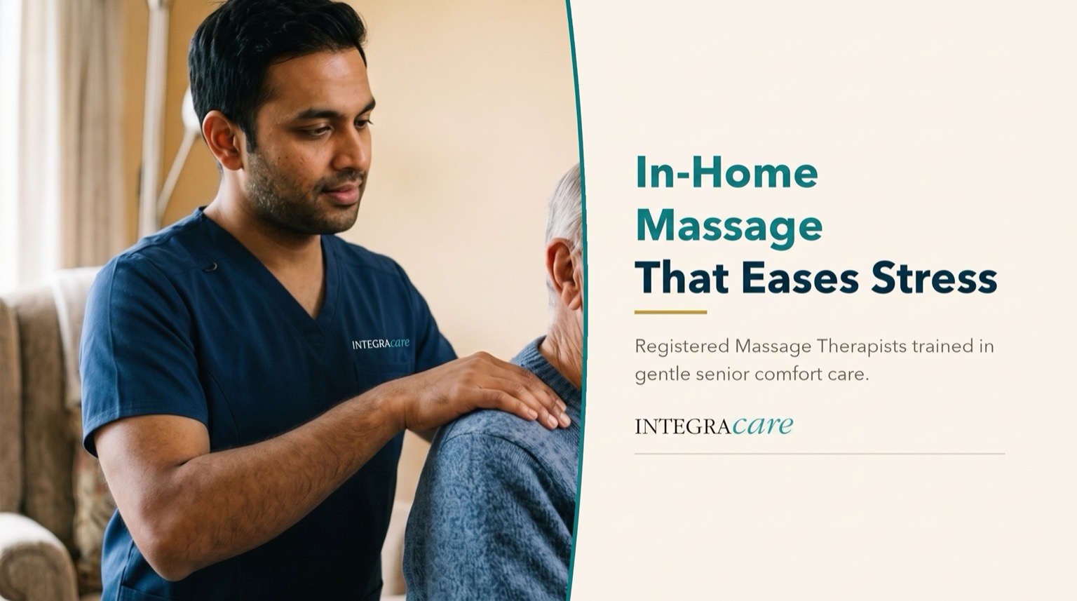 A massage therapist in navy scrubs massages the shoulder of an older man at home, beside the heading In-Home Massage That Eases Stress