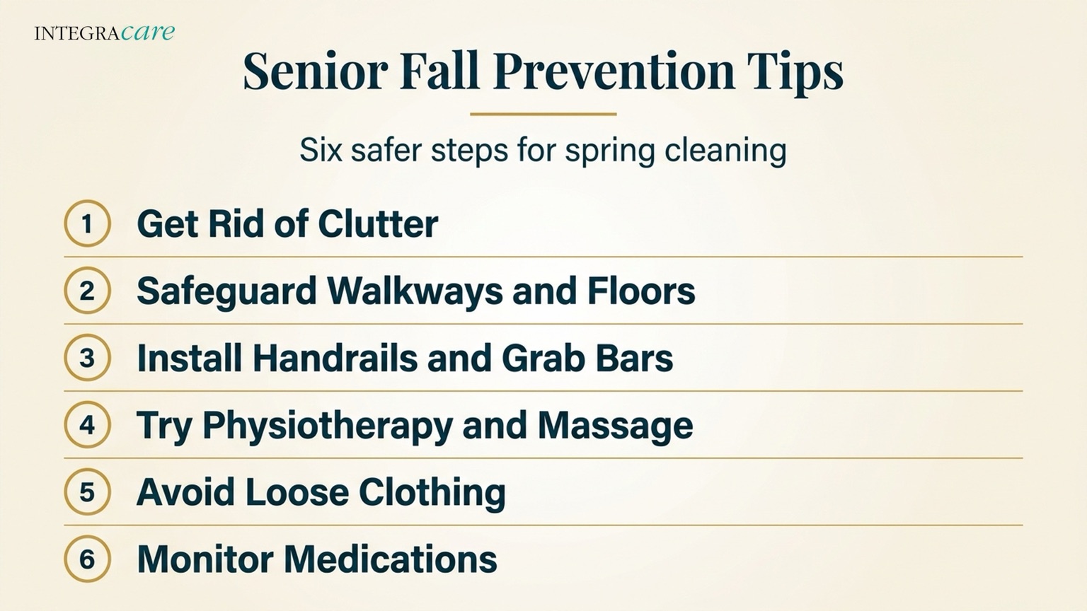 Infographic listing six senior fall prevention tips for spring cleaning: get rid of clutter, safeguard walkways and floors, install handrails and grab bars, try physiotherapy and massage, avoid loose clothing, and monitor medications